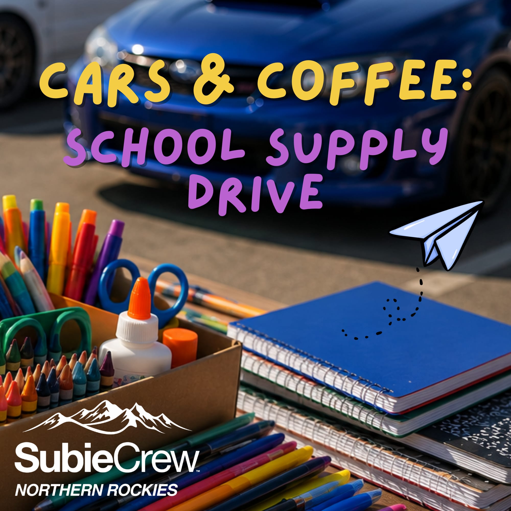 Cars & Coffee: School Supply Drive